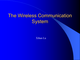 The Cellular Communication System
