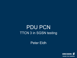 TTCN 3 in SGSN testing