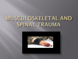 Musculoskeletal and Spinal Trauma