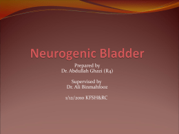 Neurogenic Bladder - Saudi Urology Group