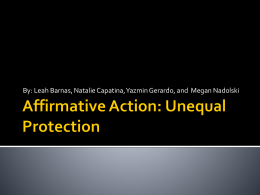 Affirmative Action: Unequal Protection
