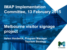 Melbourne Metropolitan Visitor Signage and Wayfinding Strategy