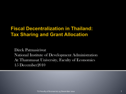 Fiscal Decentralization in Thailand: Tax Sharing and Grant
