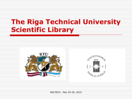 Riga Technical University Scientific Library