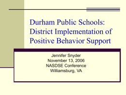 Durham Public Schools: District Implementation of PBS