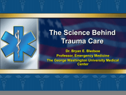 The Science Behind Trauma Care