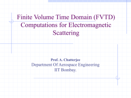 Finite Volume Time Domain Technique (FVTD) Computations