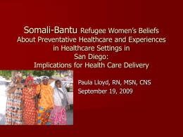 Somali-Bantu Refugee Women’s Beliefs About Preventative