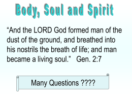 Body, Soul and Spirit - Evans Church of Christ