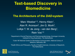 Text-Based Discovery in Biomedicine The Architecture of