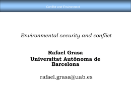 Environmental Security and Environmental Conflict