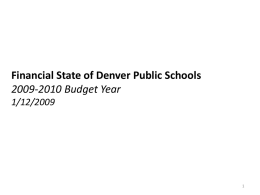 Financial State of Denver Public Schools: 2009