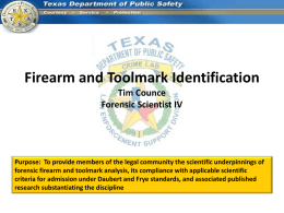 Scientific Foundation of Firearms and Toolmark Identification