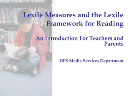 The Lexile Framework for Reading