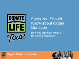 Ten Facts You Should Know about Organ Donation