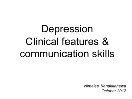Depression Clinical features & communication skills