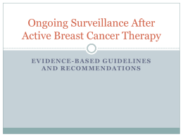 Ongoing Surveillance After Active Therapy