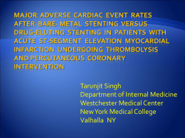 Major Adverse Cardiac Events Rates after Bare Metal