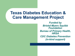 Texas Diabetes Education & Care Management Project
