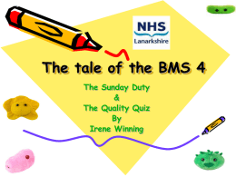 The tale of the BMS 4 - Institute of Biomedical Science