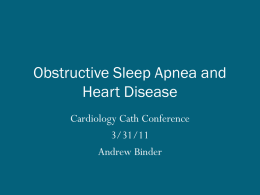 Obstructive Sleep Apnea and Heart Disease