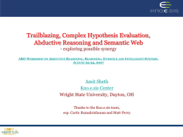 Trailblazing, Complex Hypothesis Evaluation, Abductive