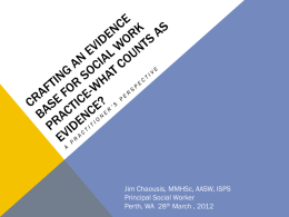 crafting an Evidence base for social work practice