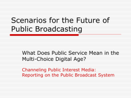 What Does Public Service Mean in the Multi