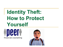 Identity Theft How to Protect Yourself