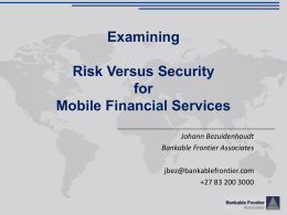 ExaminingRisk Versus Security for Mobile