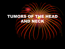 TUMORS OF THE HEAD AND NECK
