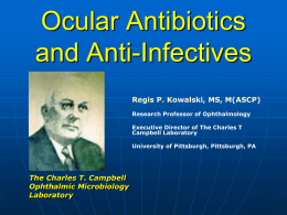 Ocular Antibiotics and Anti-infectives