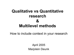 Qualitative vs Quantitative research & Multilevel methods