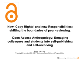 New ‘Copy Rights’ and new Responsibilities: shifting the
