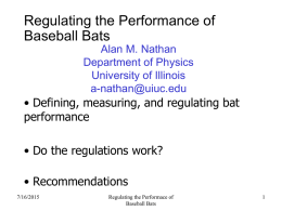 Baseball and Bat Performance Standards