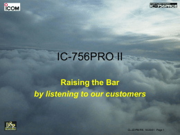 IC-756PROII Presentation