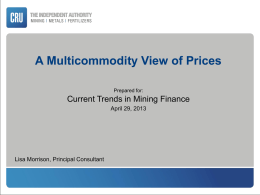 CRU Commodity Heat CRU Commodity Outlook: 2012 Q4