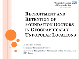 Factors Influencing Recruitment and Retention of