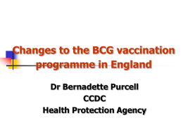 Changes to the BCG vaccination programme
