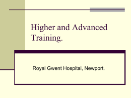 Higher and Advanced Training - Newport