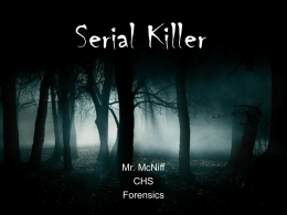 Serial Killer - CHS Forensics