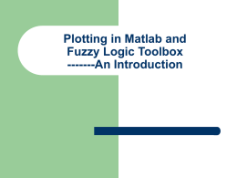 Plotting in Matlab and Fuzzy Logic Toolbox ------