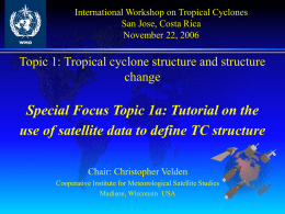 IR Satellite Applications -- Tropical cyclone structure