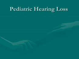 Pediatric Hearing Loss - Isfahan University of Medical