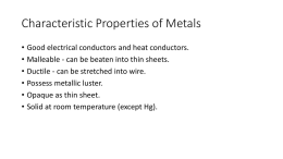 Characteristic Properties of Metals