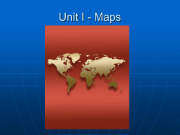 Unit I - Maps