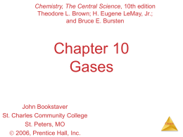 Chapter 10: Gases - Welcome to Terry Sherlock's Web Site