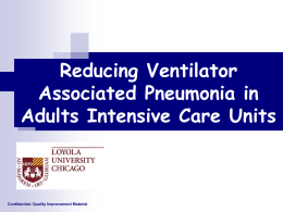Reducing Ventilator Associated Pneumonia In Adults