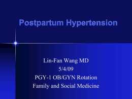 Postpartum Hypertension - Family Medicine Resident