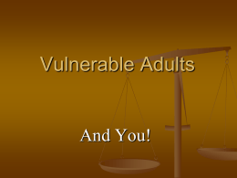 Vulnerable Adults